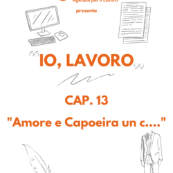 IO LAVORO, La storia di Arturo Cap.13